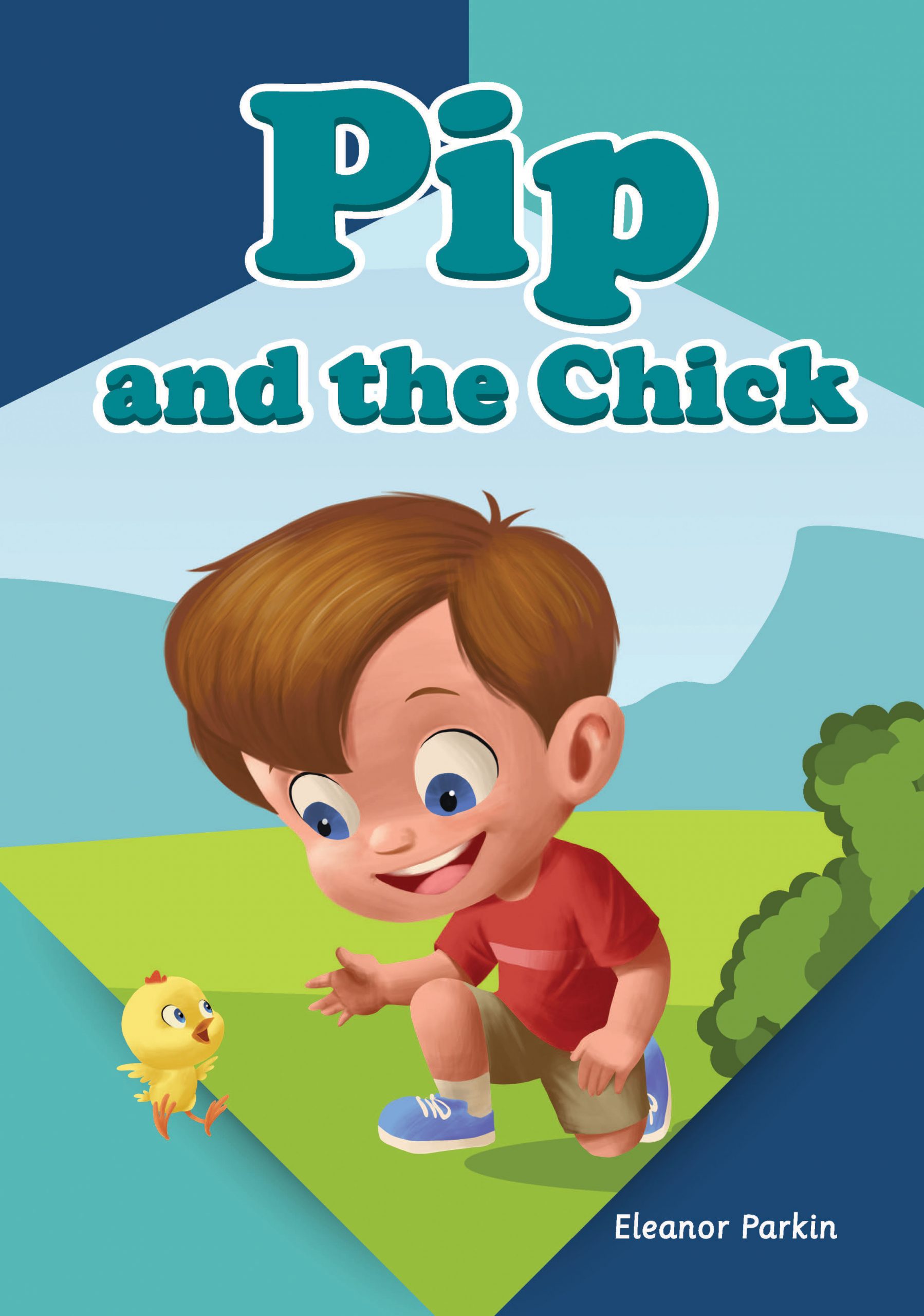 Pip and the Chick